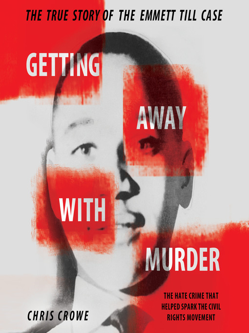 Title details for Getting Away with Murder by Chris Crowe - Available